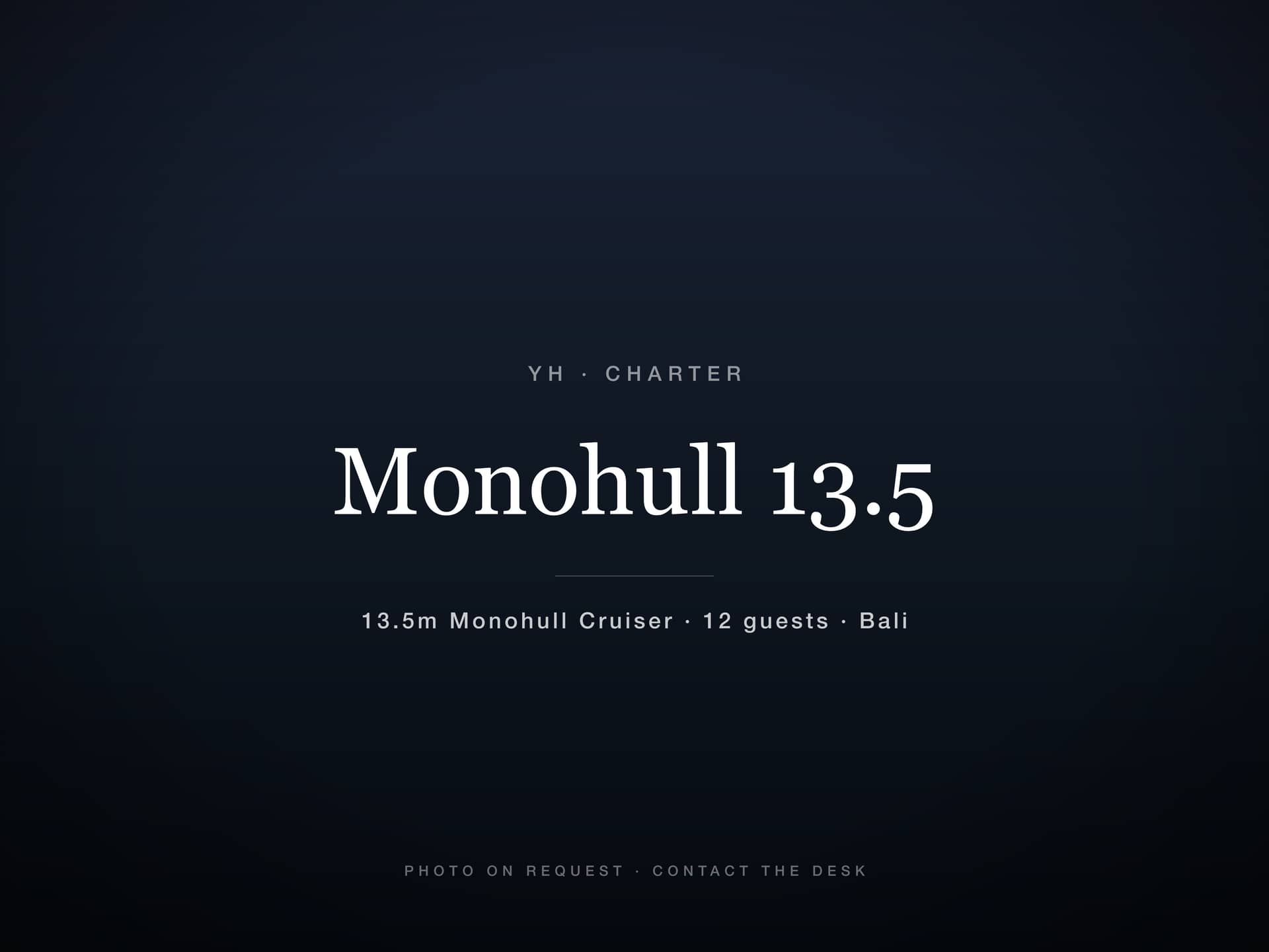 Monohull 13.5