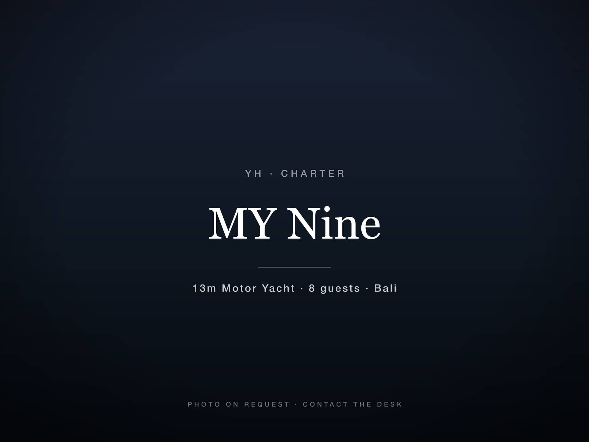 MY Nine